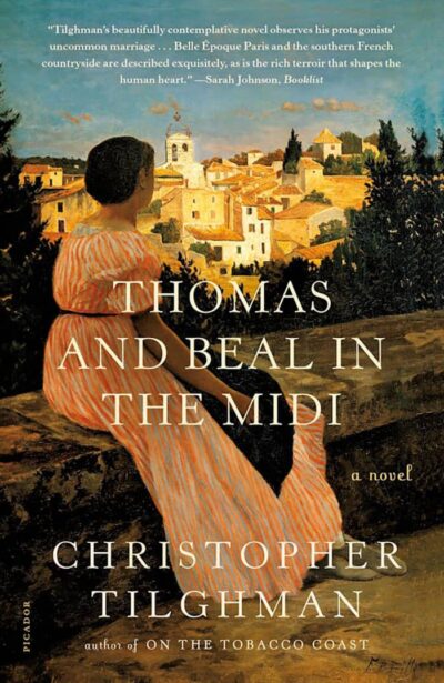 Thomas and Beal in the Midi-Christopher Tilghman